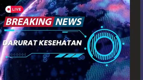 Breaking News Darurat Kesehatan Menghadapi Musim Penghujan Untuk Para