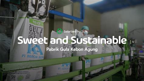 Kebon Agung Jadi Pabrik Gula Nasional Pertama Yang Pasang PLTS Atap 1