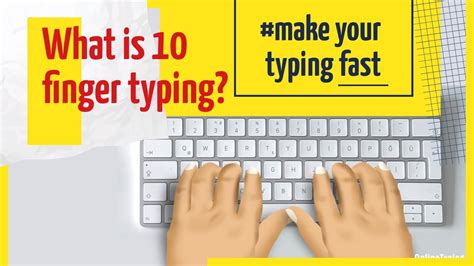 Understand 10 Fingers Typing And Make Your Typing Fast YouTube