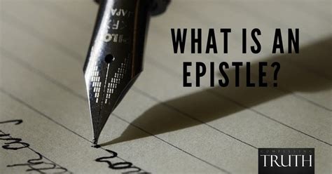 What Is An Epistle What Are The Epistles In The Bible