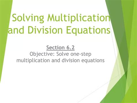 Ppt Solving Multiplication And Division Equations Powerpoint Presentation Id 289019