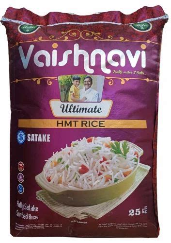 Vaishnavi HMT Rice Packaging Type Plastic Bag Packaging Size 25 Kg