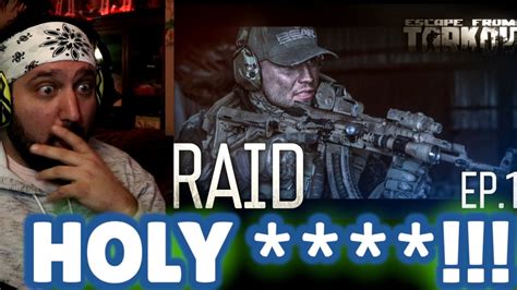 RAID SERIES Episode 1 Reaction ESCAPE FROM TARKOV MOVIE YouTube