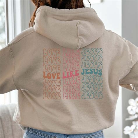 Love Like Jesus Hoodie Aesthetic Christian Hoodie Womens Religious