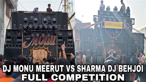 Sharma Dj Behjoi Vs Dj Monu Meerut Competition In Moradabad Kawad