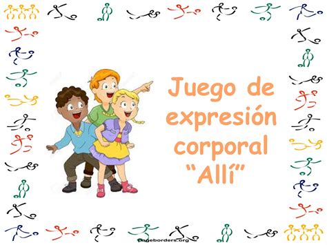 Calaméo Juego De Expresión Corporal Allí