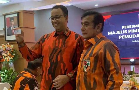 Jadi Anggota Pemuda Pancasila Ketua MPN PP Dukung Anies Baswedan Di