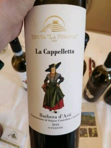 Tenuta La Pergola La Cappelletta Barbera D Asti Superiore Vivino US