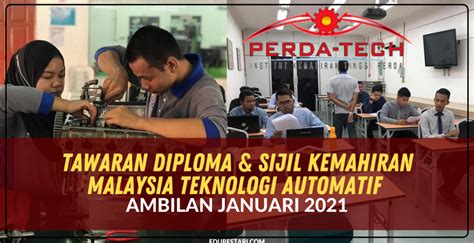 Tawaran Diploma Sijil Kemahiran Malaysia Teknologi Automatif Ambilan