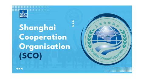 Shanghai Cooperation Organisation (SCO)