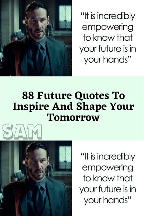 88 Future Quotes To Inspire And Shape Your Tomorrow Artofit