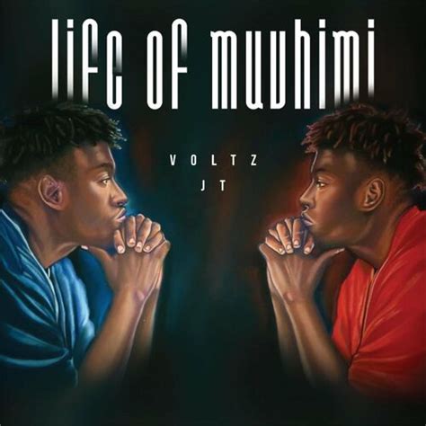 Voltz Jt Life Of Muvhimi Lyrics And Songs Deezer