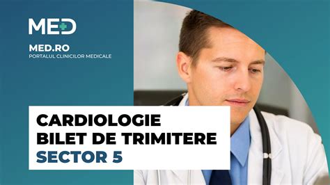 Cardiologie Bilet De Trimitere Sector Top Clinici Pre Uri