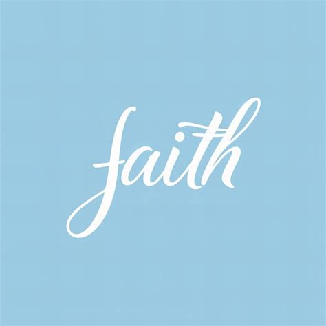 A Blue Background With The Words Faith Written In White Premium Ai