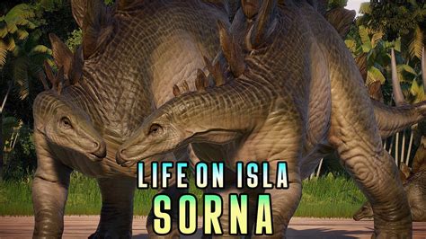 STEGOSAURUS Life On Isla Nublar Sorna EP10 4k Jurassic World