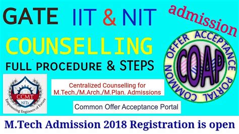 GATE COUNSELLING ADMISSION IN IIT S NIT S For M TECH STEP BY STEP