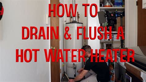 How To Drain And Flush A Hot Water Heater Youtube