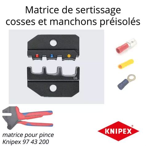 Matrice De Sertissage Pour Pince Knipex Xx Pour Cosses Pr Isol Es