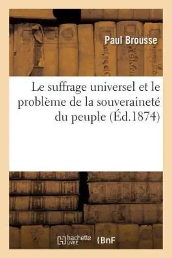 LE SUFFRAGE UNIVERSEL Et Le Probl Me De La Souverainet Du Peuple EUR