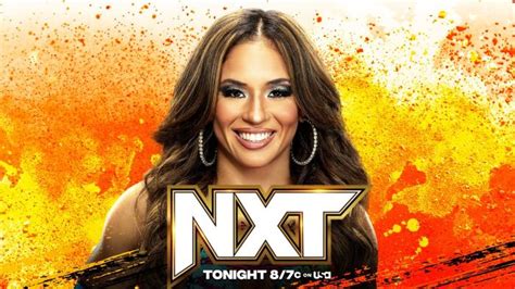 Se Revela La Cartelera Completa Del Show De Wwe Nxt De Esta Noche