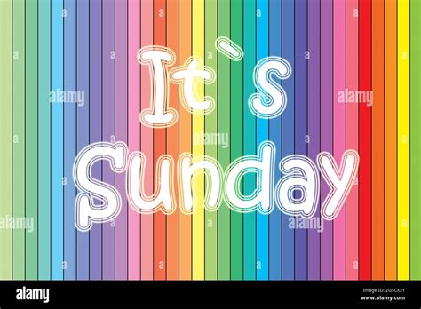 It's Sunday Concept Stock Photo - Alamy