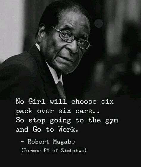 11 Mugabe quotes ideas in 2020 | mugabe quotes, quotes, presidential quotes