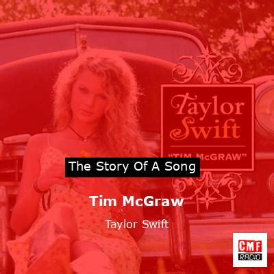 The story and meaning of the song 'Tim McGraw - Taylor Swift