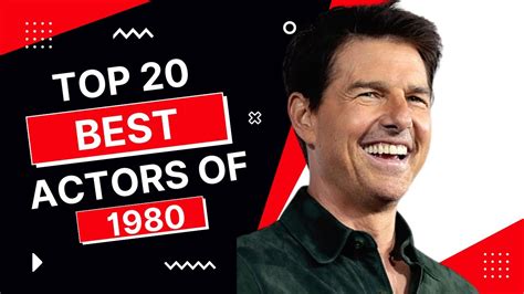 Top 20 Best Actors Of The 1980s List Of Best Actors Of The 1980s