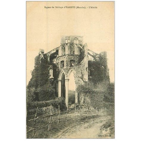 Carte Postale Ancienne Hambye Ruines Abbaye Abside Cartes