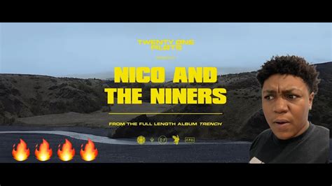 Twenty One Pilots Nico And The Niners Official Video Reaction