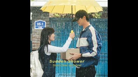 Eclipse Sudden Shower 소나기 Cover By Gabriel Lovely Runner Ost Youtube