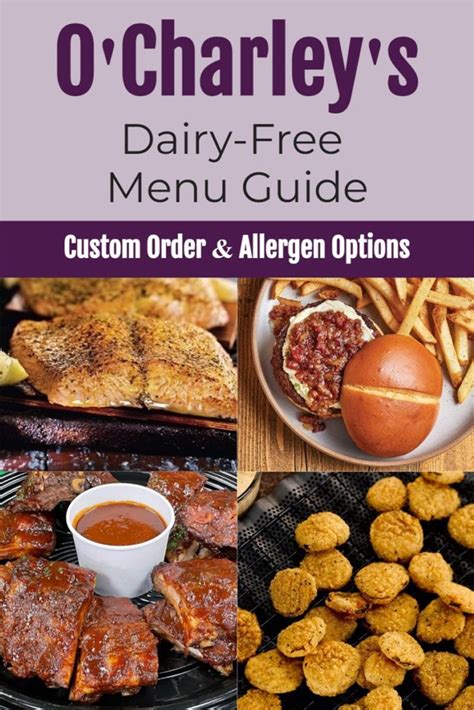 O Charley S Restaurant Dairy Free Menu Guide With Custom Order Tips