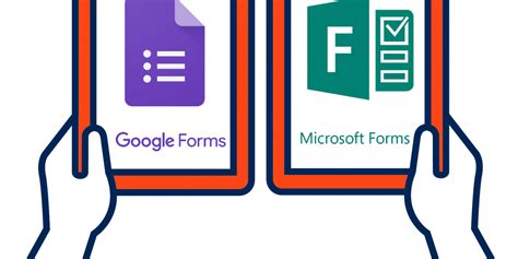 google forms  microsoft forms lequel choisir