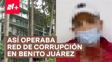 Así Operaba Red De Corrupción Inmobiliaria En Benito Juárez N Youtube