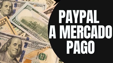 C Mo Enviar Dinero De Paypal A Mercado Pago Youtube