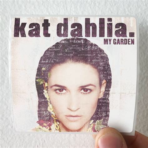 Kat Dahlia My Garden Album Cover Sticker