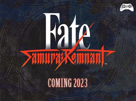 Fate Samurai Remnant Observat Rio De Games