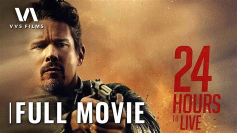 Hours To Live Full Movie Hd Ethan Hawke Qing Xu Action Sci