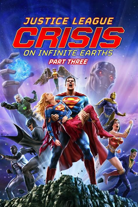 Justice League Crisis On Infinite Earths Part Three Ca Y Film Zalukaj