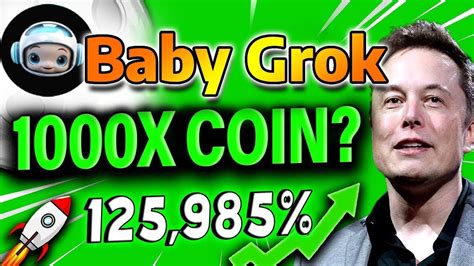 Baby Grok Babygrok Is About To Explode Babygrok Crypto Big Pump