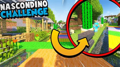 NASCONDINO CHALLENGE NEL NOSTRO MONDO SU MINECRAFT YouTube