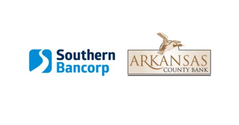 Southern Bancorp Inc Announces Agreement To Acquire Arkansas County Bank