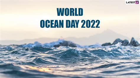 World Ocean Day 2022 Wishes And Images Whatsapp Messages Quotes And Hd