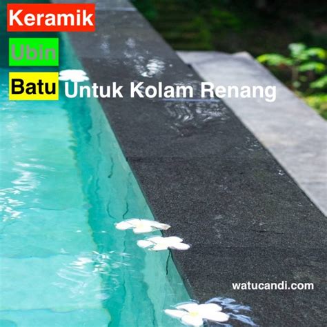 Ubin Batu Kolam Renang Craft Manufacturer Of Natural Stone Batu Alam