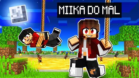 Me TRANSFORMEI Na MIIKA DO MAL No Minecraft Miika YouTube