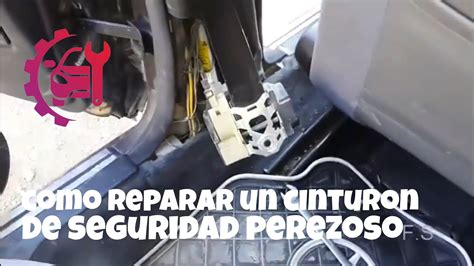 Cómo Reparar un Cinturón de Seguridad Perezoso YouTube