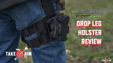 Alien Gear Drop Leg Holster Review Takeaimtv Youtube