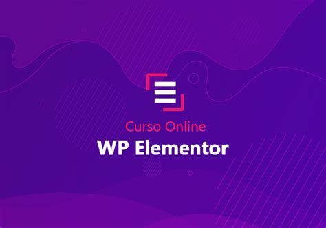 Curso Wp Elementor Do Absoluto Zero Ao Avançado No Elementor