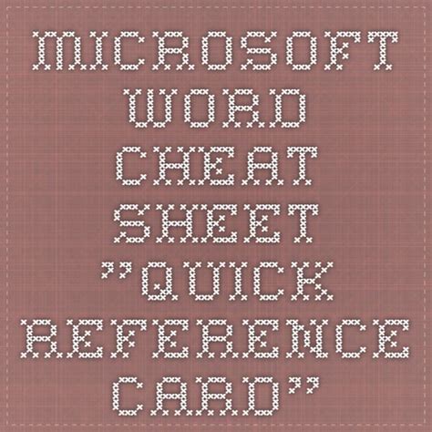 Microsoft Word Cheat Sheet Quick Reference Card Word 2007 Microsoft