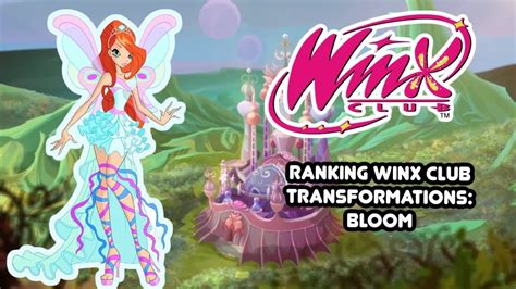 Ranking Winx Club Transformations Bloom YouTube